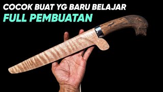 Proses Pembutan Gagang Golok Ukir Dan Membuat Sarung Golok Sederhana