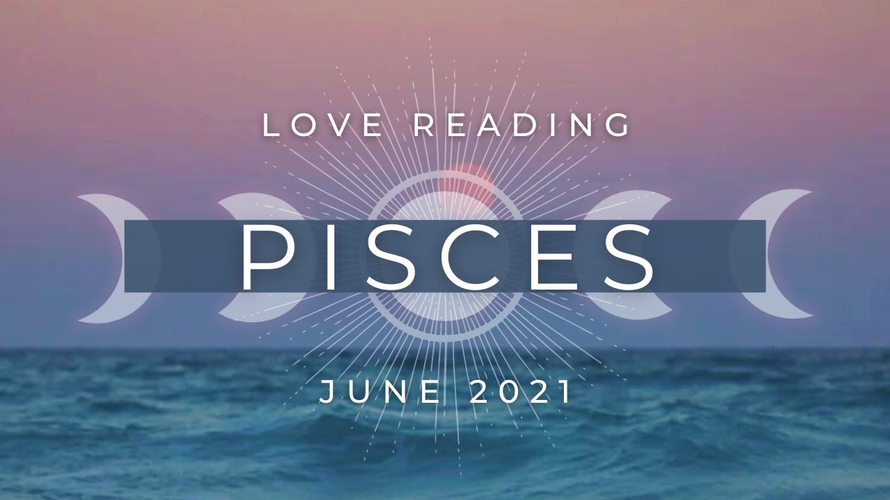 PISCES ✦ So Much Healing in This Connection. Twin Flame Vibes! ✦ June 2021