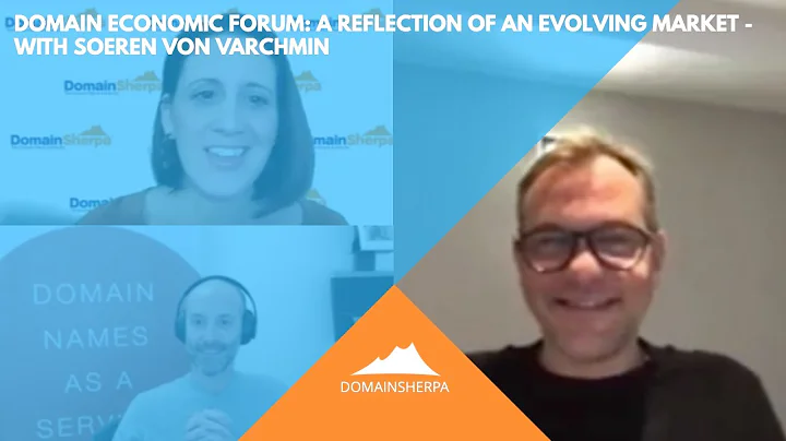 Domain Economic Forum: A Reflection of an Evolving...