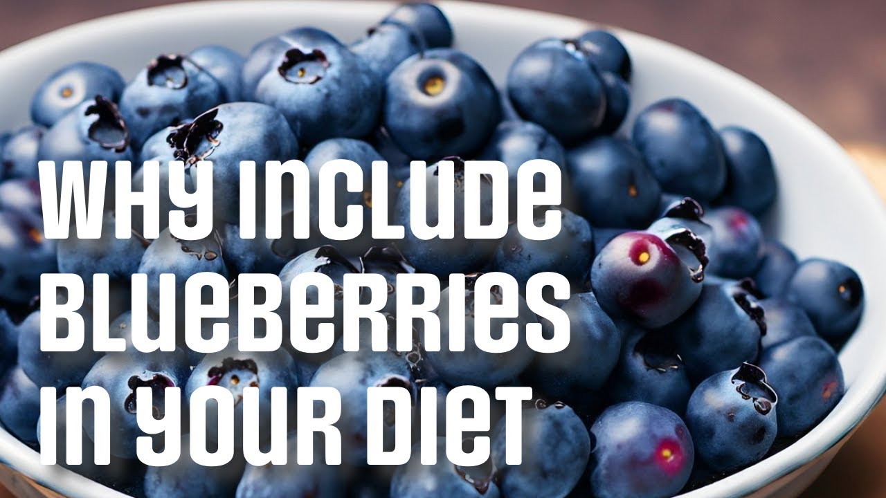 Why you should eat more Blueberries YouTube