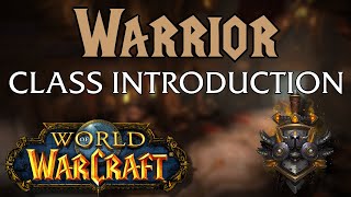 Warrior Class Introduction  World of Warcraft