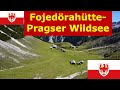 Wanderung Pragser Wildsee/Südtirol - Pragser Furkel - Hochalm - Fojedöra-Hütte  - Grünwald-Tal