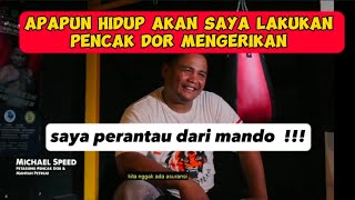 pencak dor michael speed  dari petinju nasional berpindah ke pencak dor alasannya