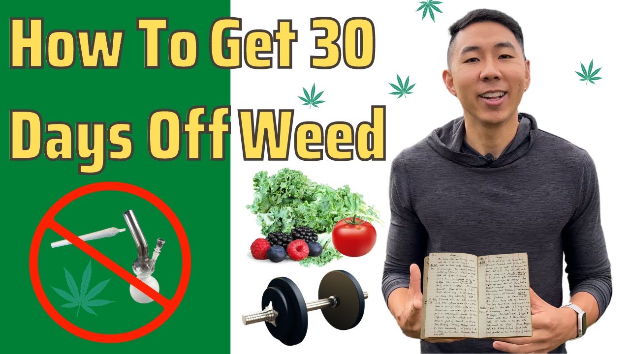 How To Get Through 30 Days Clean From MARIJUANA