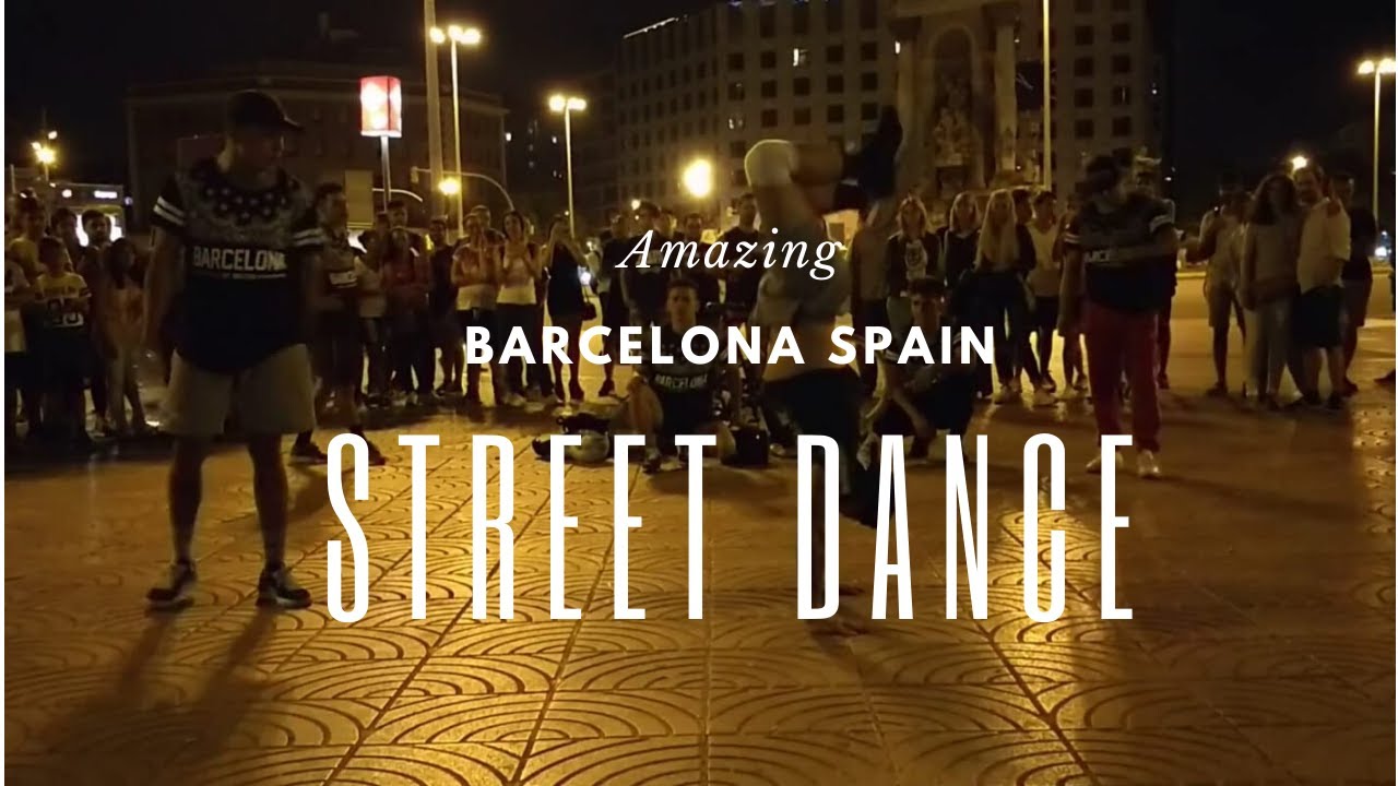 Barcelona best street dance 2020 Spain YouTube