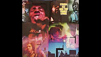 Sly and the Family Stone Stand! with Lyrics in Description Sly and the Family Stone Stand! with Lyrics in Description