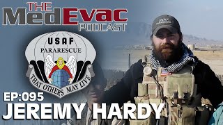 #095 - CMSgt Jeremy Hardy - Retired Pararescue Chief