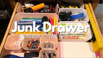 Junk Drawer | Organize With Me | Decluttering & Clean With Me