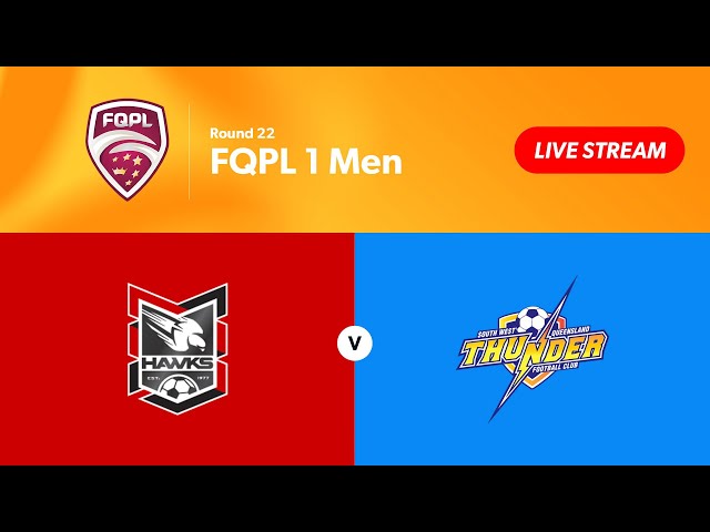 FQPL 1 Men Round 22 - Holland Park Hawks vs. SWQ Thunder