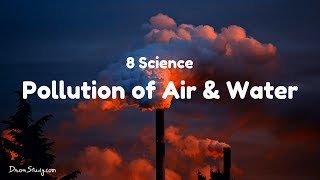 Pollution of Air : CBSE Class 8 Science