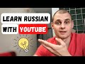 How to LEARN RUSSIAN with YouTube. Russian for beginners