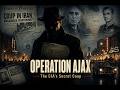 The CIA Coup That Changed the Middle East Forever | OERATION AJAX