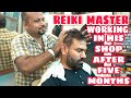 REIKI MASTER GAVE ME HEAD  MASSSAGE AFTER FIVE MONTHS IN HIS SHOP 💈ASMR 💈 INDIAN BARBER