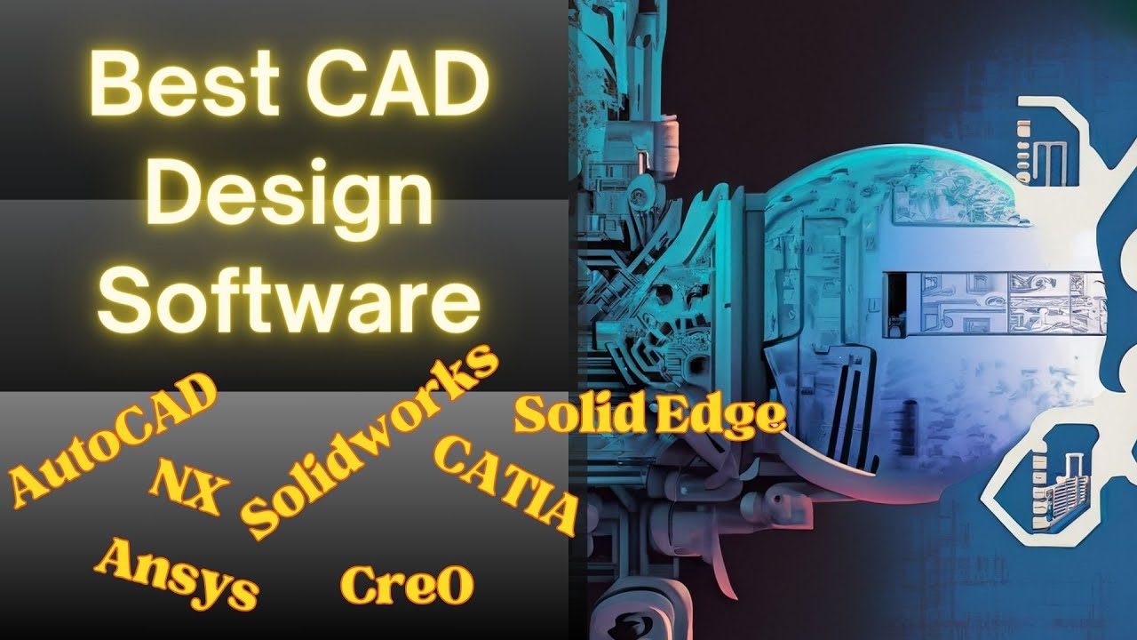 Best CAD Design Software Most Popular CAD & CAE Software in India