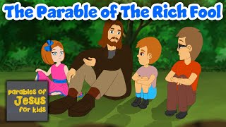The Parable of The Rich Fool - Parables of Jesus for Kids! (Episode 28)