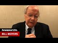 Bill Moyers Reflects on This Historic Moment | Amanpour and Company