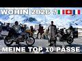 Wohin 2026 Meine Top 10 Pässe