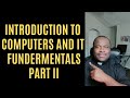 Introduction to Computers (Part 2 of 2)