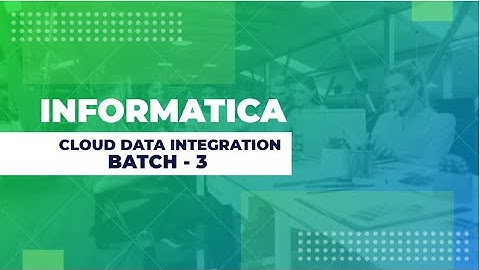 IICS CDI Demo - Batch 3  - Cloud Data Integration