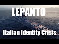 Lepanto Italian Identity Crisis