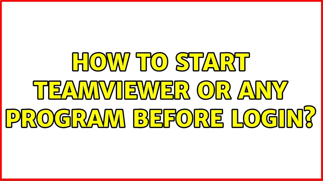 Ubuntu How To Start Teamviewer Or Any Program Before Login YouTube ubuntu-how-to-start-teamviewer-or-any-program-before-login-youtube