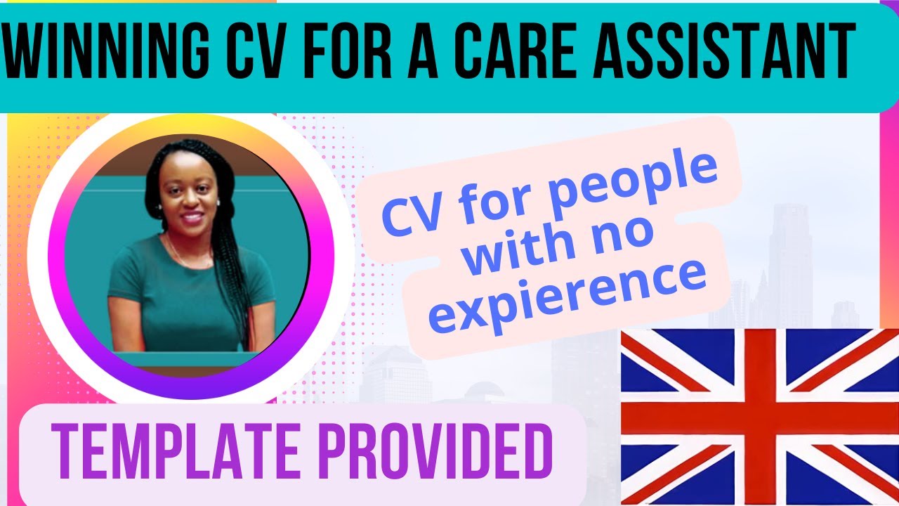 CV FOR NEW HEALTHCARE ASSISTANTS WITH NO EXPIERENCE - YouTube