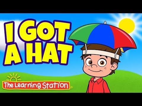 Hat Song for Kids ♫ Action Song for Kids ♫ I Got A Hat Song ♫ Brain Break ♫The Learning Station