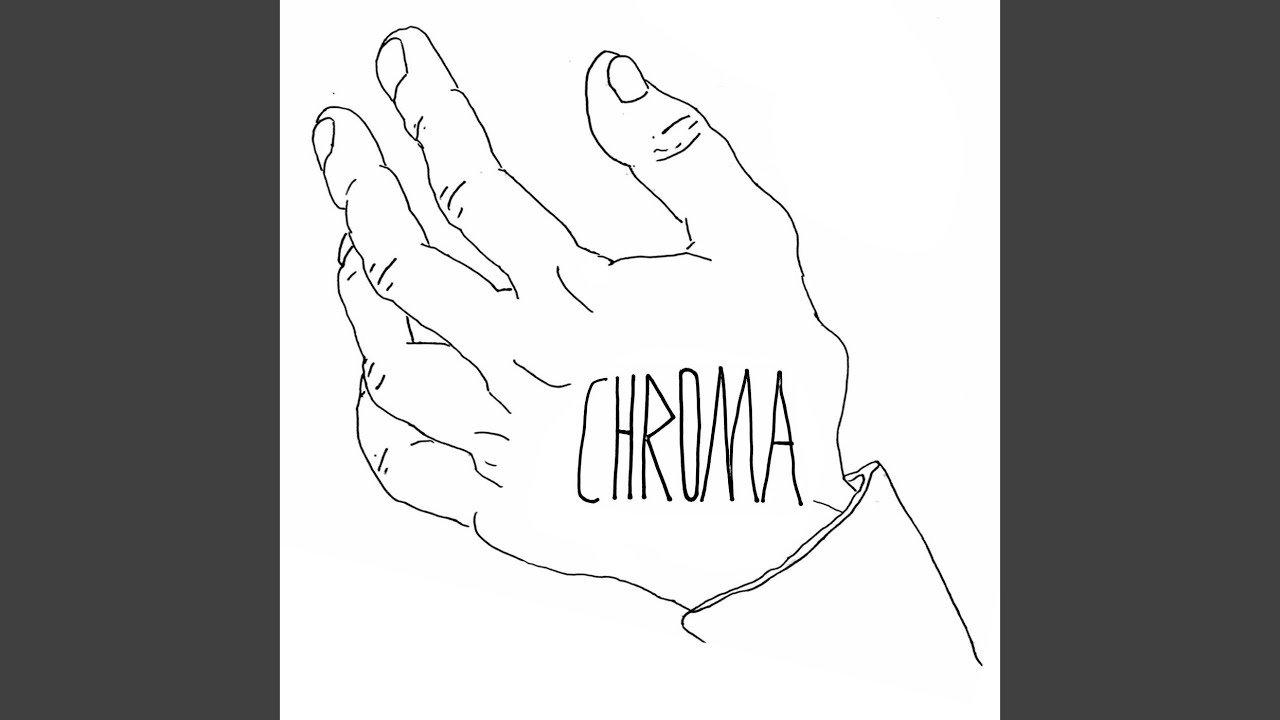 Watch Chroma on YouTube Watch Chroma on YouTube