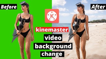 How To Change Video Background In Kinemaster (Android & iOS) | Video Ka Background Kaise Change Kare
