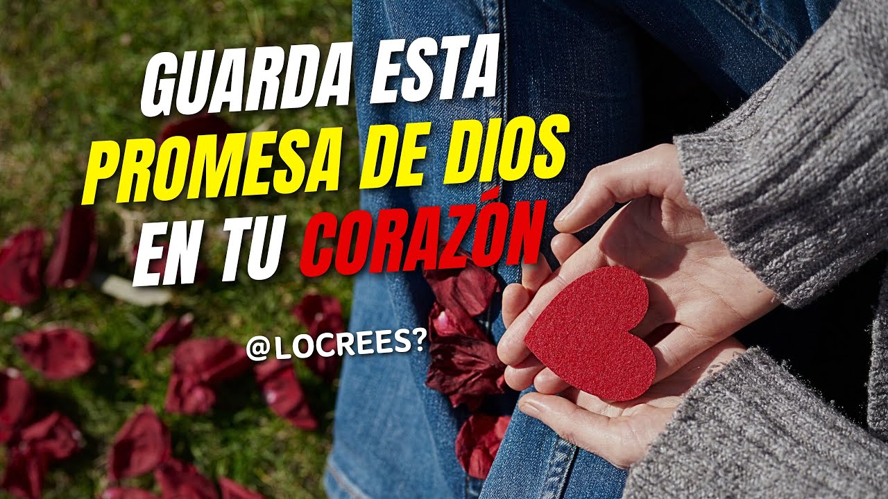 Guarda esta promesa de Dios EN TU CORAZÓN ️🙏 ️ - YouTube