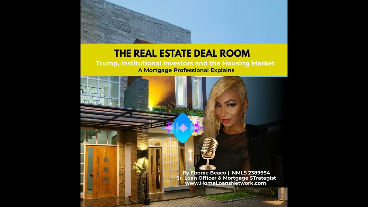 Trump, Institutional Investors and Single-Family Homes Separating Headlines from Reality