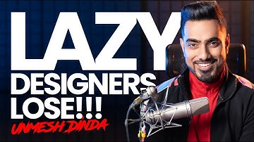 The Habits That Hold Graphic Designers Back with Unmesh Dinda