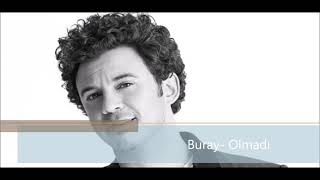 Buray Olmadı Resimi