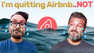 Airbnb Is Dead If You're A BAD HOST! #airbnbust