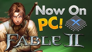 Can Fable 2 Run Smoothly on PC? - The Xbox 360 Emulator Experiment