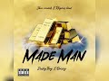 Dushy Boy X Orrizy-Made Man (official Audio)