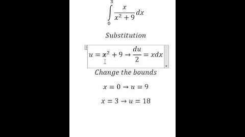 Calculus Help: Integral ∫ From 0 to 3 x/(x^2+9) dx - Integration by Substitution