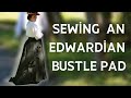 Pattern Testing the Scotty Ventilated Hip Pad | Edwardian bustle