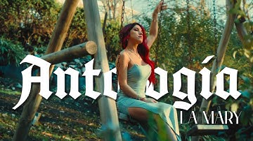 LA MARY - ANTOLOGIA