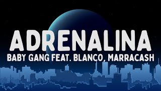 Baby Gang - Adrenalina feat. BLANCO, Marracash (Testo/Lyrics)