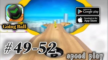 Going Balls - All levels Gameplay - LVL 49-52