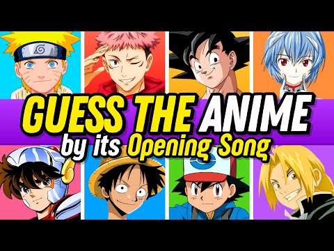 Guess The Anime By Its Opening Song Music Quiz 