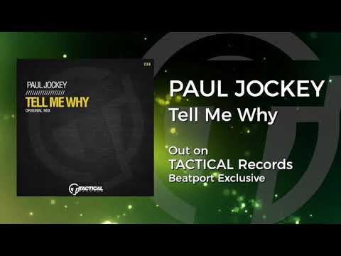 Paul Jockey - Tell Me Why (original mix) video teaser