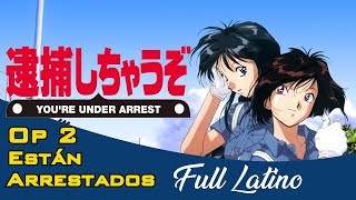 Video thumbnail of "Estan Arrestados Opening 2 Español Latino Full"