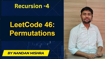 🔄Recursion -4 LeetCode 46: Permutations Problem | Easy Explanation with Code