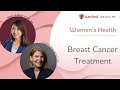 Breast Cancer Treatment | Women's Health