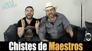 Mike Salazar - Chistes De Maestros