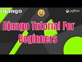 #1 Django Tutorial For Beginners