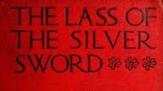 The Lass of the Silver Sword, Chapter 12