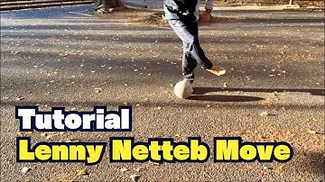 Cómo hacer "Lenny Netteb Move" | Aprende Truco de Lenny Netteb - Fútbol Callejero - Tutorial
